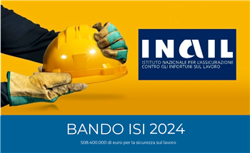 Bando ISI INAIL: oltre 500 mln per la Sicurezza e Sostenibilità sui Luoghi di Lavoro